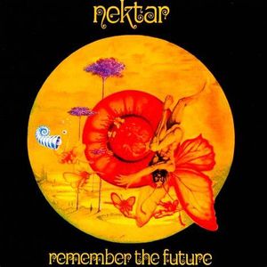 The 1974 Music Show - Remember The Future by Nektar