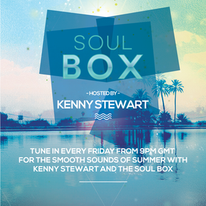 The Soul Box With Kenny Stewart - May 31 2019 http://fantasyradio.stream
