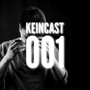 KEINCAST 001