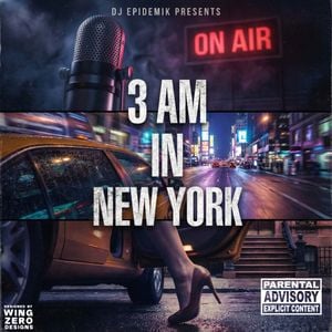 3am In New York - DJ Epidemik