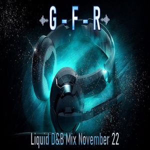 Liquid Drum & Bass Mix November 22