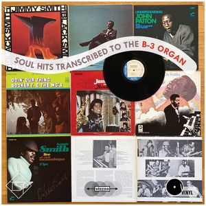 Soul Hits transcribed to the B-3 Organ