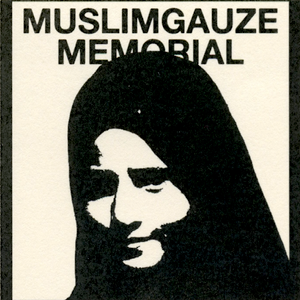 Muslimgauze Memorial, Part 1 (04.01.19) w/ Akuphone