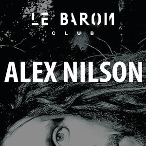 Alex nilson - Baron club (22-06-19)