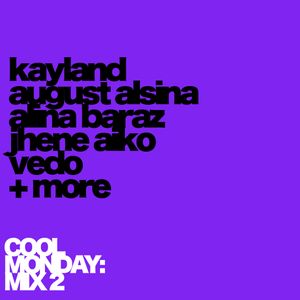 COOL MONDAY : MIX TWO