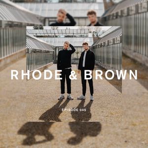 Future Disco Radio - 045 -  Rhode & Brown Guest Mix