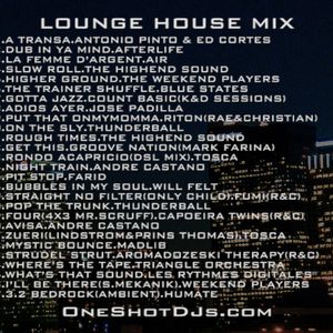 DJ ONE SHOT ® LOUNGE.FUNK.HOUSE. MIX VOL.1
