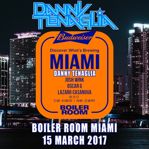 Danny Tenaglia Live Boiler Room Miami 2017 03 15 By