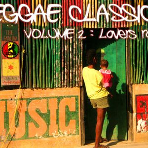 Lovers rock - reggae classics vol2