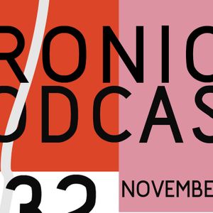 Dronica #32 - Monday the 18th of November 2019
