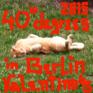 40 Degrees in Berlin 2015 Boogie Modern Soul Funk Jazz Vinyl Only One Take dj Mix by Valentino 45