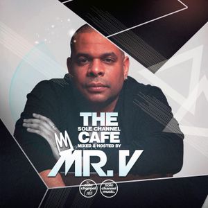 SCC399 - Mr. V Sole Channel Cafe Radio Show - January 22nd 2019 - Hour 1