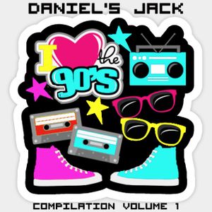 I LOVE THE 90's Volume 1 - La più bella musica anni 90 - The best dance 90 - Mixed by DANIEL'S JACK