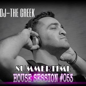 DJ-THE GREEK @ HOUSE SESSION #053