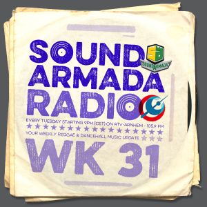 Sound Armada Radio Week 31 - 2015