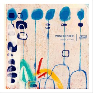 Cover art for Winchester || Mindcast.66 by MindwavesMusic