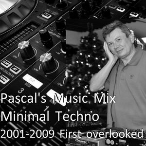 Cover art for Pascal's Music Mix - Minimal Techno 2001-2009 First overlooked by pascal-jak