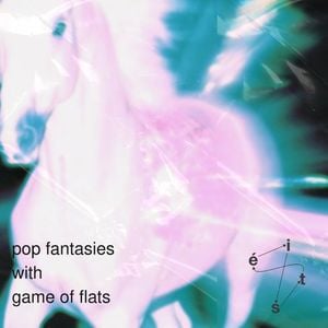 Pop Fantasies with Game of Flats