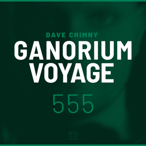 Ganorium Voyage 555