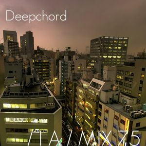 Deepchord - Inverted Audio podcast 75