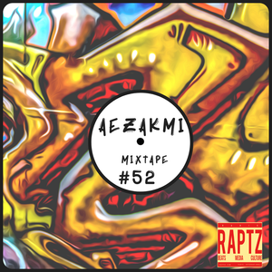 Cover art for Aezakmi Mixtape #52 by Radio_RapTz