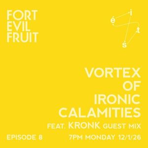 Vortex of Ironic Calamities Ep. 8