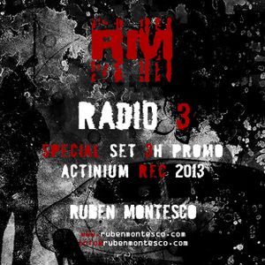 Ruben Montesco @ Radio 3 (2013) Set 3h PURE TECHNO