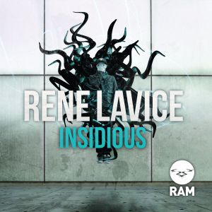 Rene LaVice - Insidious LP Half Hour Mix by Johnny B