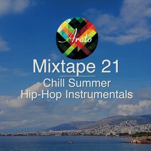 Chill Summer Hip-Hop Instrumentals - Mixtape 21