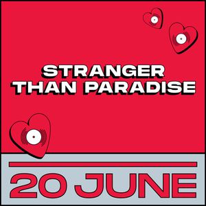 Stranger Than Paradise Records