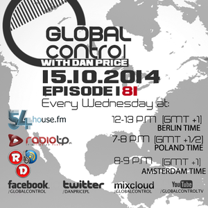 Dan Price - Global Control Episode 181 (15.10.14)