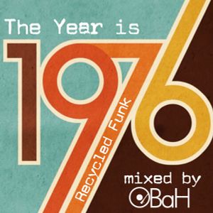 Recycled Funk Episode 24 (The year is 1976)