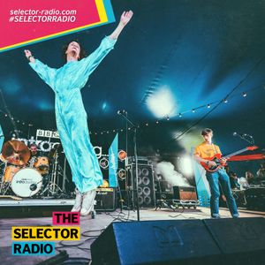 The Selector w/ Glastonbury 2019 Highlights from BBC Music Introducing & Gok Wan