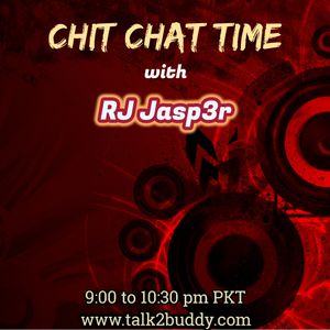 Chit Chat Chat Time With Rj Jasp3r Most Important Things In