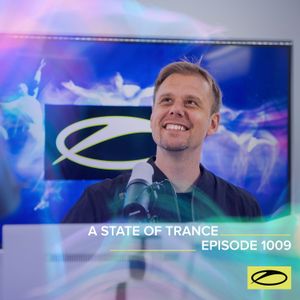 A State of Trance Episode 1009 - Armin van Buuren