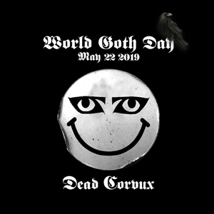 World Goth Day 19 By H R By Deadcorvux Mixcloud