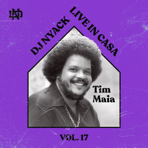 Live In Casa Vol. 17 [Especial Tim Maia]