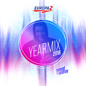 Evropa 2 Yearmix 2k18 By Ondray Mixcloud