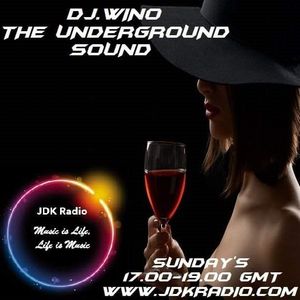 The Underground Sound 15/08/21 Live On JDKRadio - DJ Wino