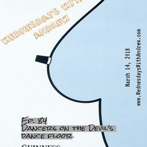 Wednesdays With Andrew Dancers On The Devil S Dance Floor By