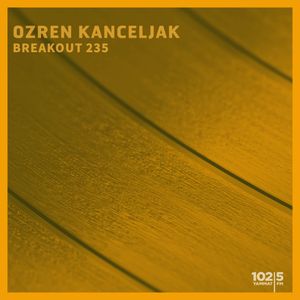 BREAKOUT s Ozrenom Kanceljakom #235 - 28.11.2022. - Powered by Kozel