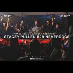 Stacey Pullen B2B Neverdogs - Live at Nest Toronto (May 20 2017)