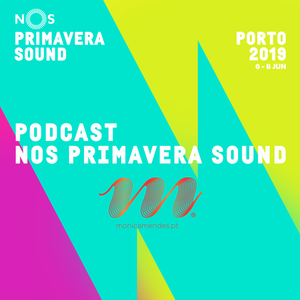 Podcast Nos Primavera Sound ep. 1