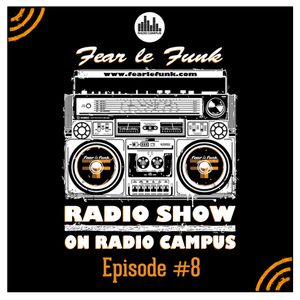 Fear le Funk Radio Show on Radio Campus Vienna - Episode #8