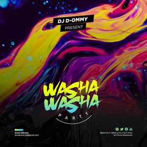 Washawasha party by Dj d ommy