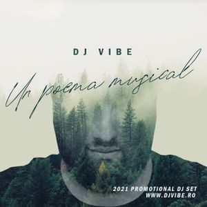 DJ ViBE - Un Poema Musical (2021 Promotional DJ Set)