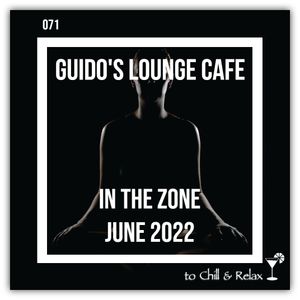 In The Zone - June 2022 (Guido's Lounge Cafe)