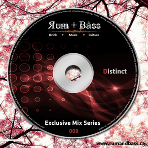 Distinct - Rum + Bass Exclusive Mix Series 008 - www.rumandbass.ca.