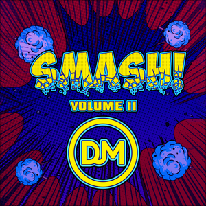 DJ M - SMASH! VOLUME 2