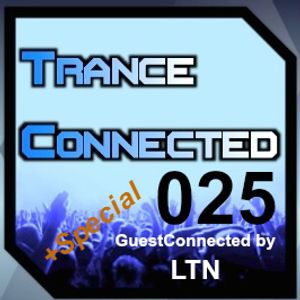 Trance Connected 025